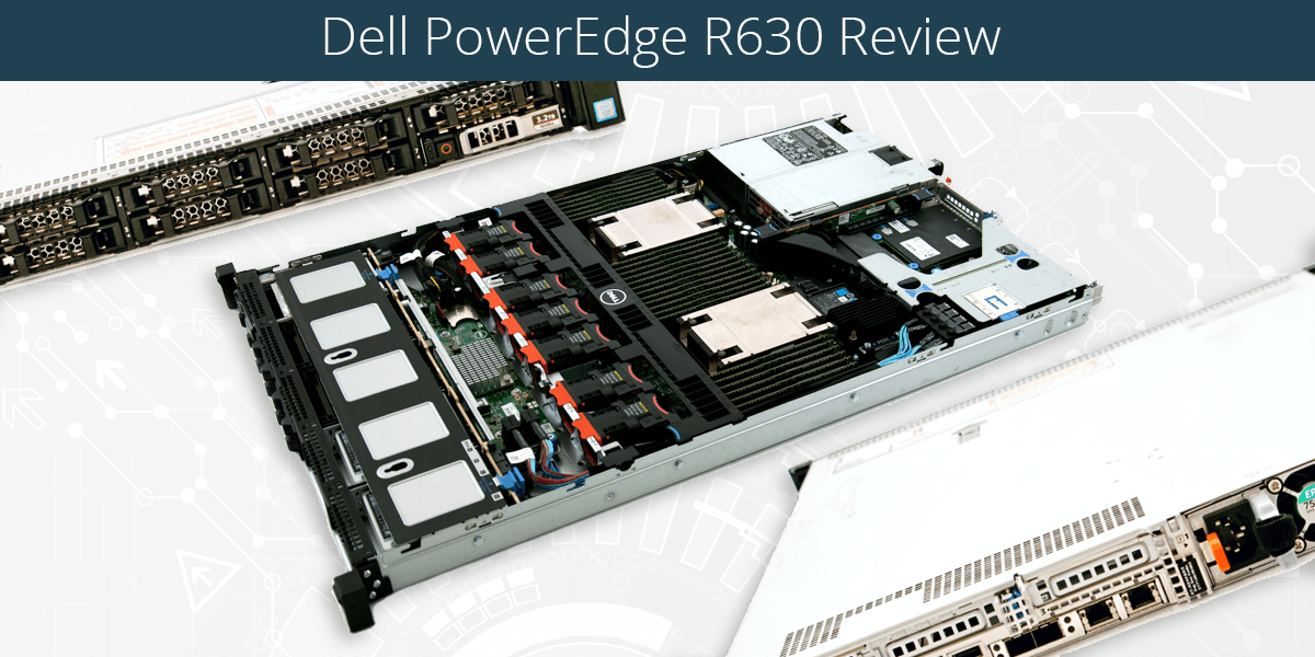 Product Review: The Dell PowerEdge R630